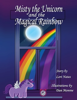 Couverture_Misty the Unicorn and the Magical Rainbow