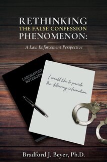 Couverture_Rethinking the False Confession Phenomenon