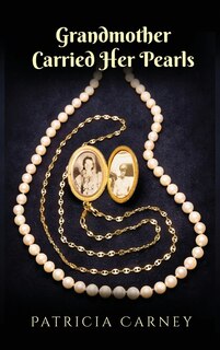 Couverture_Grandmother Carried Her Pearls