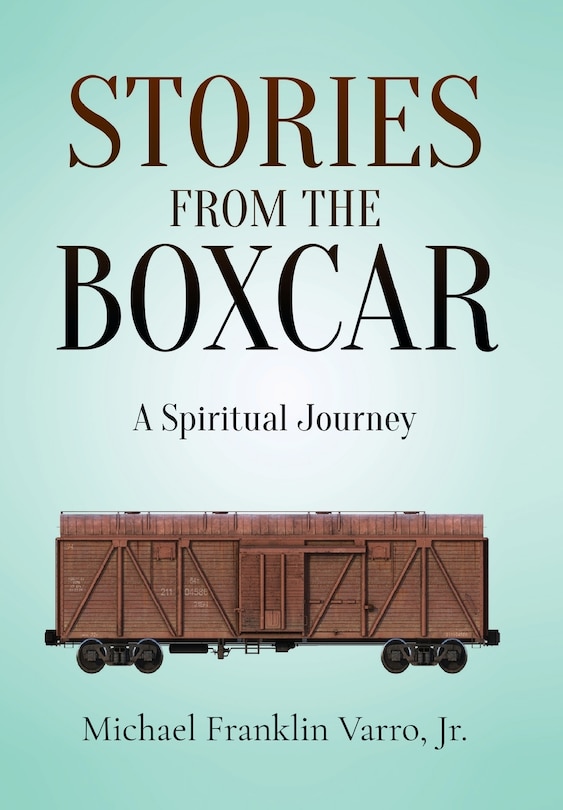 Front cover_Stories From The Boxcar