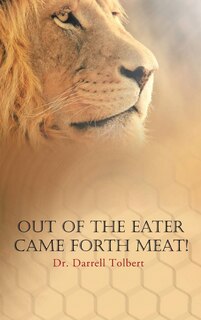 Front cover_Out of the Eater Came Forth Meat!