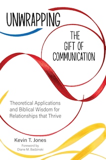 Front cover_Unwrapping the Gift of Communication