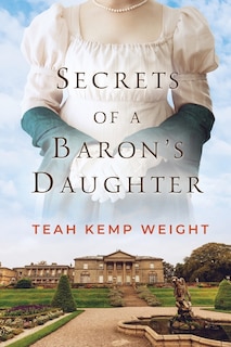 Front cover_Secrets of a Baron's Daughter
