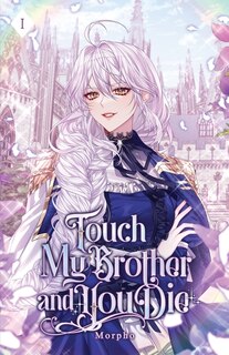 Front cover_Touch My Brother and You Die