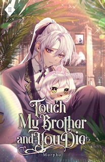 Front cover_Touch My Brother and You Die
