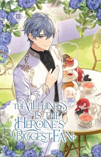 Front cover_The Villainess is the Heroine's Biggest Fan