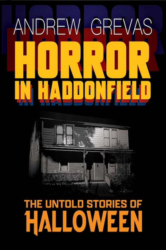 Front cover_Horror in Haddonfield
