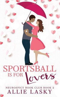 Front cover_Sportsball is for Lovers