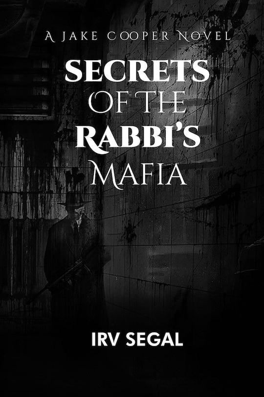 Front cover_Secrets of the Rabbi's Mafia