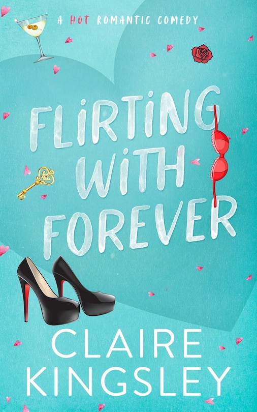Front cover_Flirting with Forever