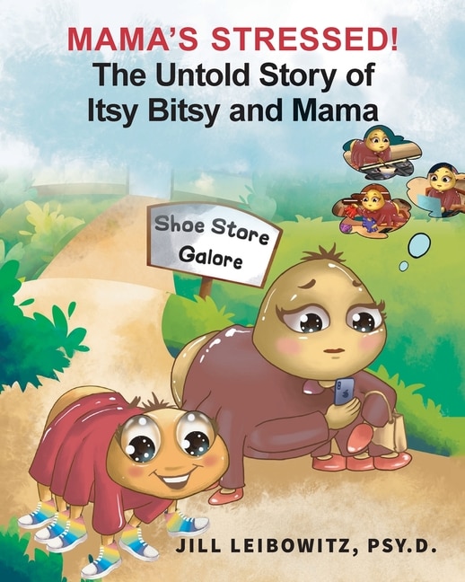 Couverture_Mama's Stressed! The Untold Story of Itsy Bitsy and Mama