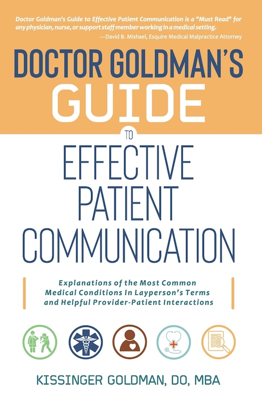 Couverture_Dr. Goldman's Guide to Effective Patient Communication