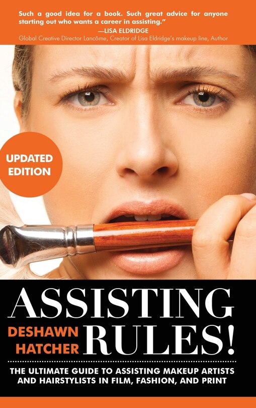 Couverture_Assisting Rules! The Ultimate Guide to Assisting Makeup Artists and Hairstylists in Film, Fashion, and Print