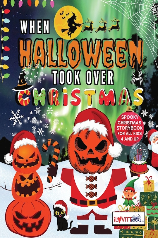 Front cover_When Halloween Took Over Christmas