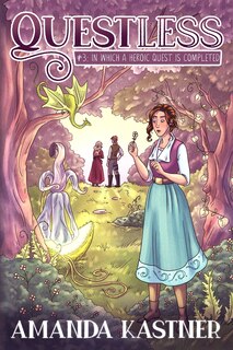 Couverture_Questless #3 In Which a Heroic Quest Is Completed