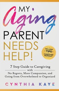 Couverture_My Aging Parent Needs Help!