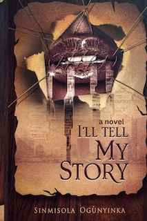 Front cover_I'll Tell My Story