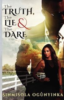 Front cover_The Truth, The Lie and The Dare