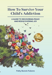 Couverture_How To Survive Your Child's Addiction