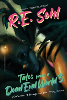 Front cover_Tales From A Dead End World Volume 3