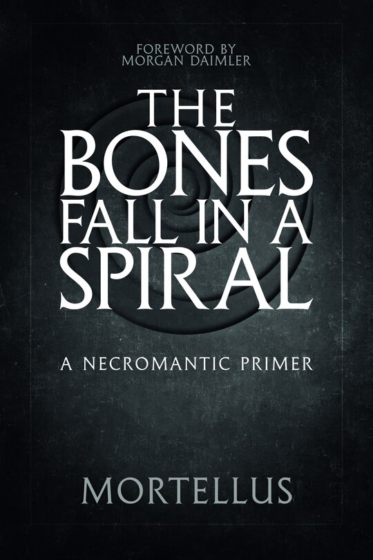 Front cover_The Bones Fall in a Spiral