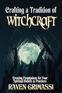Front cover_Crafting a Tradition of Witchcraft