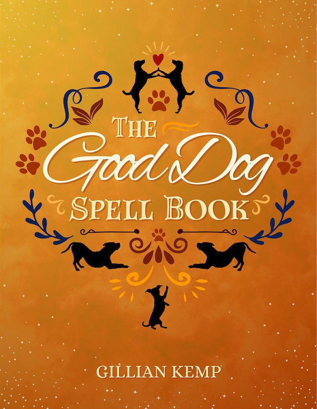 Front cover_The Good Dog Spell Book