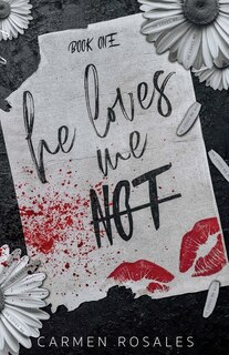 Couverture_He loves Loves Me Not
