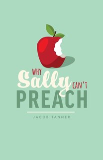 Front cover_Why Sally Can't Preach