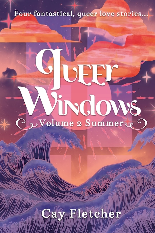 Front cover_Queer Windows Volume 2 Summer