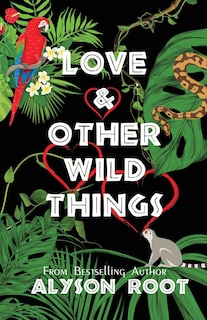 Front cover_Love & Other Wild Things