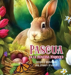 Front cover_Pascua En la Montaña Marigold