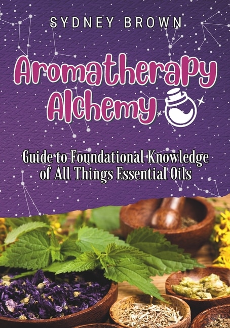 Front cover_Aromatherapy Alchemy