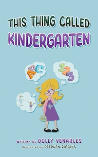 Couverture_This Thing Called Kindergarten
