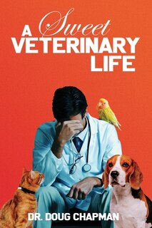 Front cover_A Sweet Veterinary Life