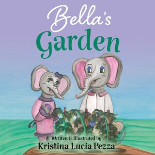 Front cover_Bella's Garden