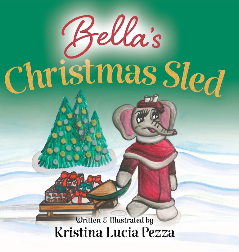 Front cover_Bella's Christmas Sled