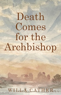 Couverture_Death Comes for the Archbishop