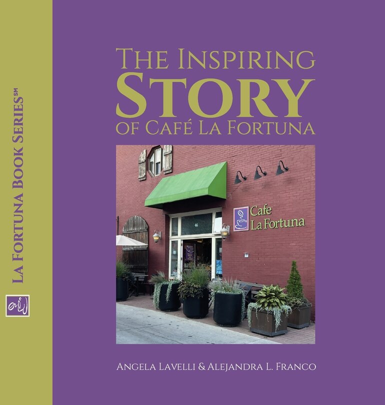 Front cover_The Inspiring Story of Café La Fortuna