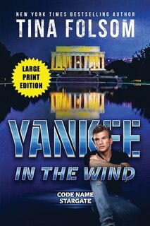 Front cover_Yankee in the Wind (Code Name Stargate #3)
