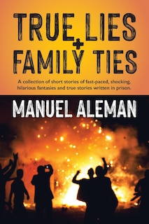 Couverture_True Lies, Family Ties
