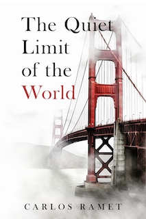 Front cover_The Quiet Limit of the World