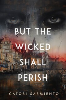 Front cover_But the Wicked Shall Perish