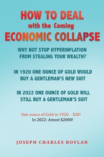 Front cover_How to deal with the Coming Economic Collapse