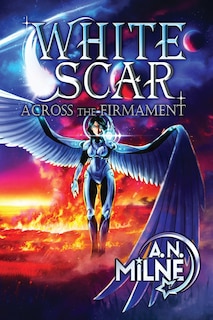 Front cover_White Scar Across the Firmament