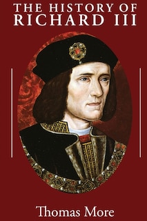 Front cover_The History of Richard III