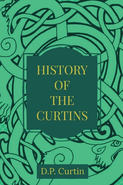 Front cover_The History of the Curtins