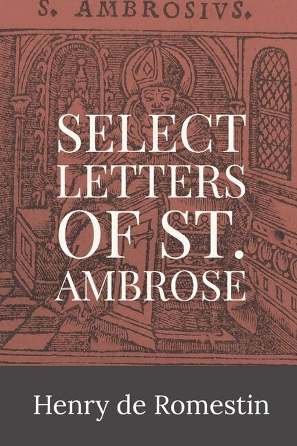 Front cover_Select Letters of St. Ambrose