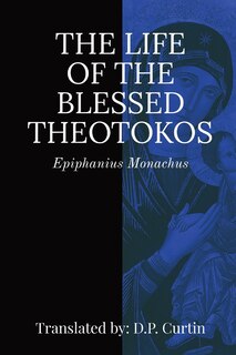 Front cover_Life of the Blessed Theotokos