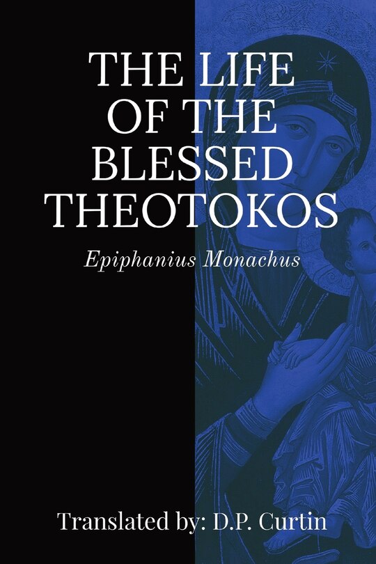 Front cover_Life of the Blessed Theotokos